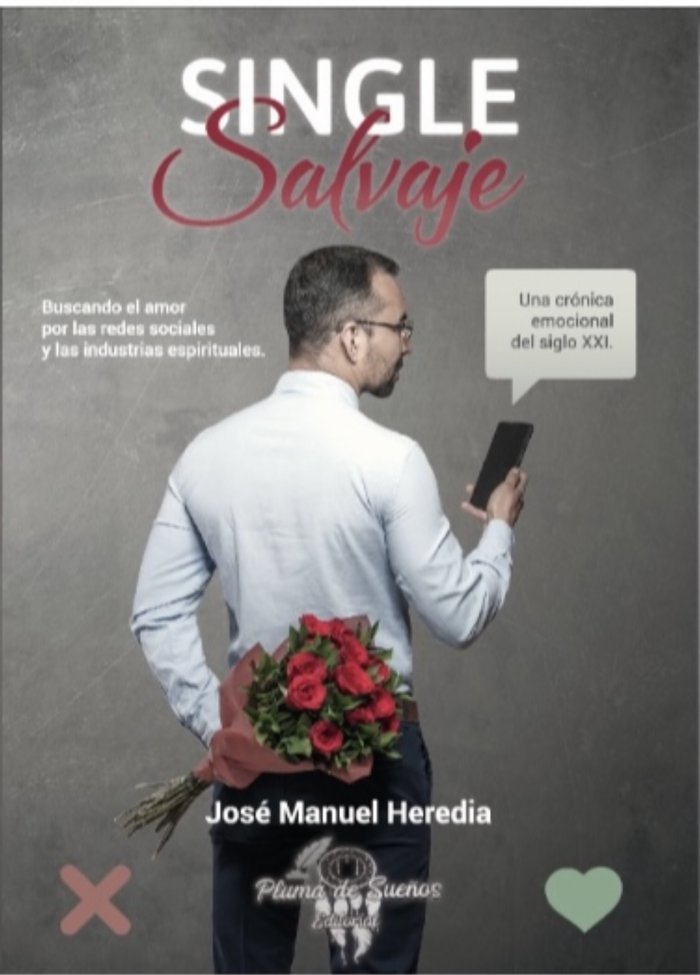 Single Salvaje, de Heredia, José Manuel | portada del libro