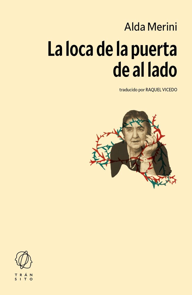 LA LOCA DE LA PUERTA DE AL LADO, de MERINI, ALDA | portada del libro
