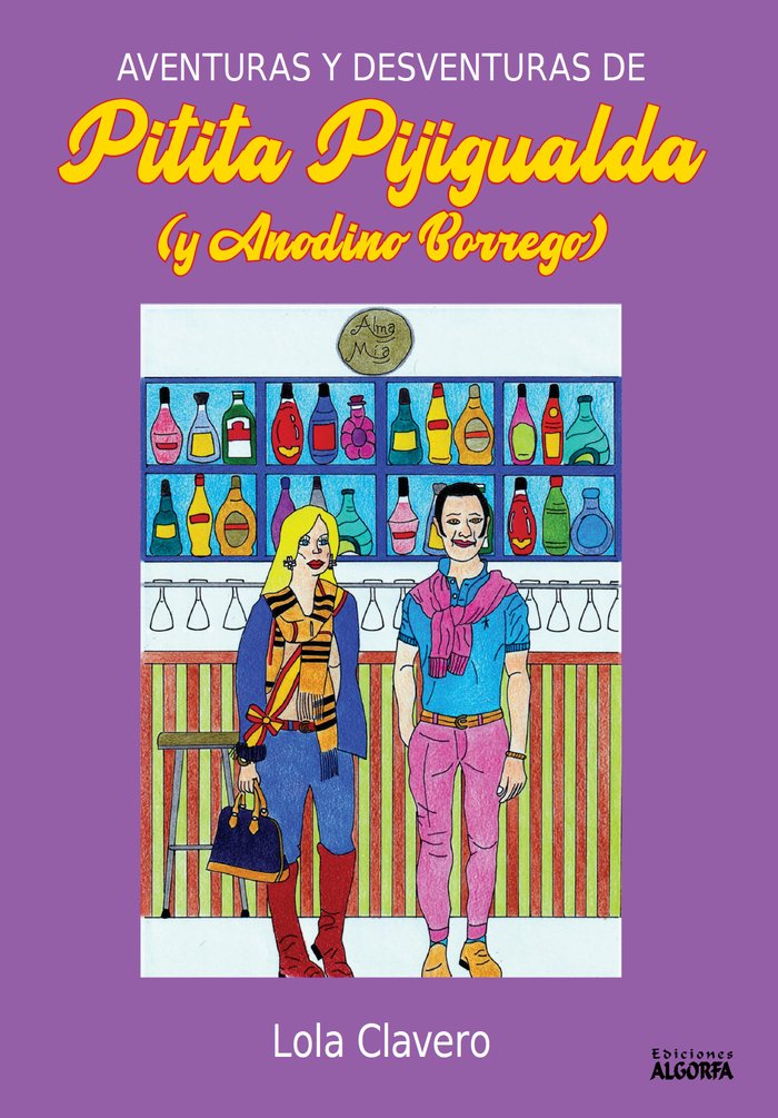 Aventuras y desventuras Pitita Pijigualda, de Clavero, Lola | portada del libro
