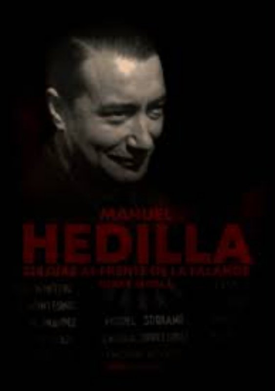 MANUEL HEDILLA 235 DÍAS AL FRENTE DE LA FALANGE, de ÃLCALA GIMENEZ DA COSTA, CÉSAR | portada del libro