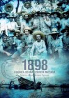 1898 CRÓNICA DE UNA DERROTA PACTADA, de Federico Miguel Santaella Pascual | portada del libro