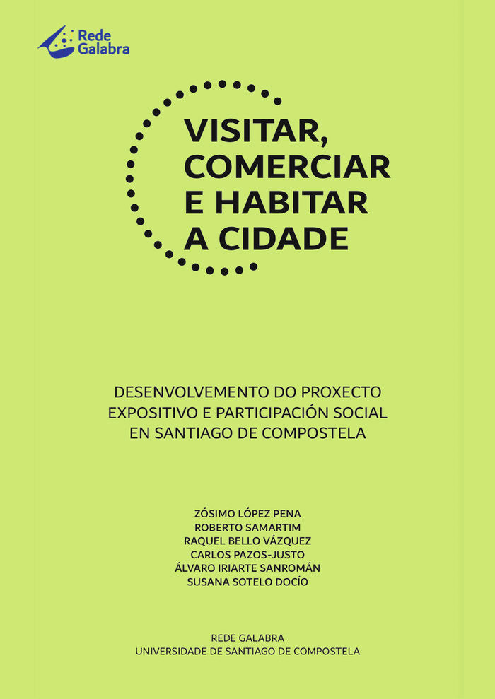 VISITAR, COMERCIAR E HABITAR A CIDADE, de LOPEZ PENA, ZOSIMO | portada del libro