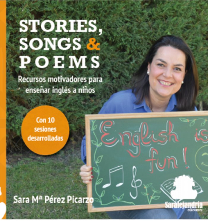 STORIES, SONG & POEMS, de PÉREZ PICARZO, SARA Mª | portada del libro
