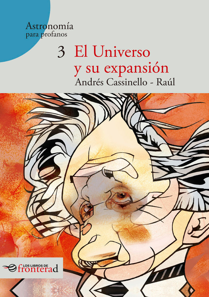 EL UNIVERSO Y SU EXPANSION, de (dibujante), Raúl | portada del libro
