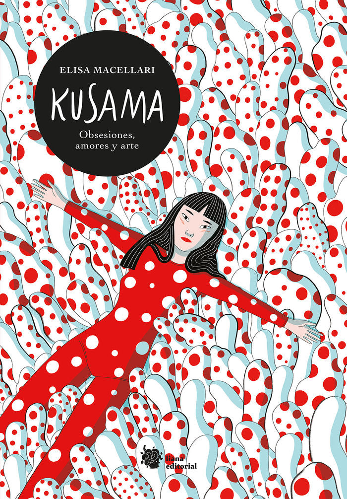 Kusama, de MACELLARI, ELISA | portada del libro