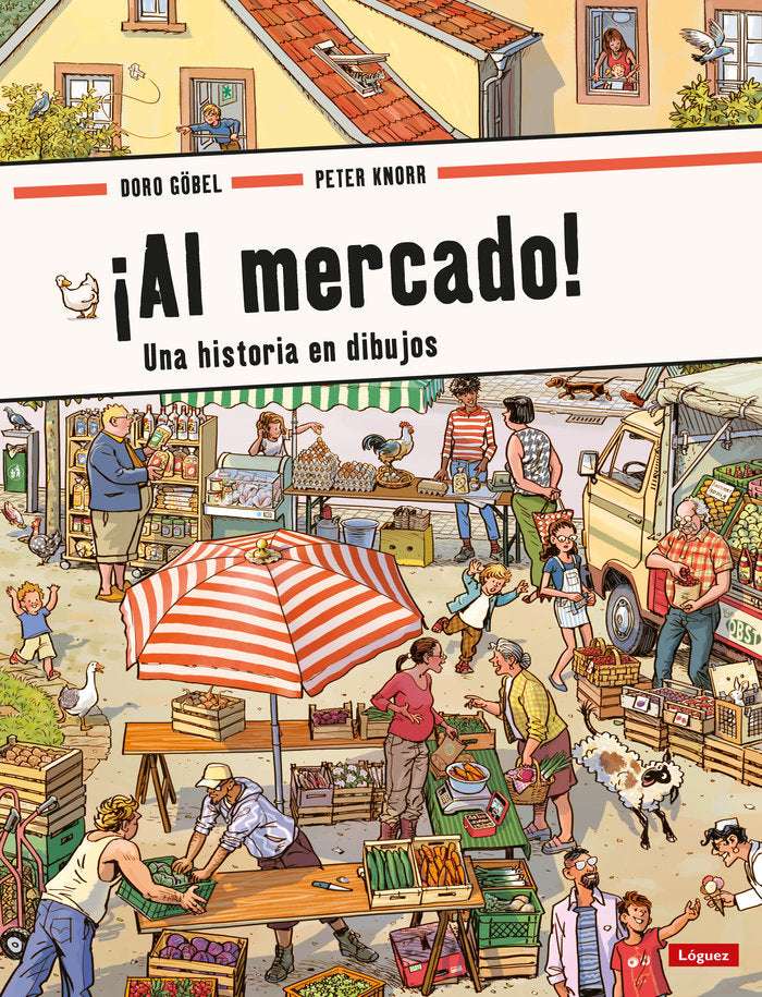 AL MERCADO, de KNORR, PETER | portada del libro