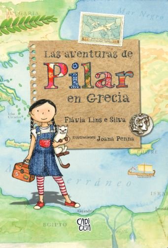 LAS AVENTURAS DE PILAR EN GRECIA, de LINS E SILVA, FLAVIA | portada del libro
