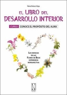 EL LIBRO DEL DESARROLLO INTERIOR, de ROJAS, MARIA DOLORES | portada del libro