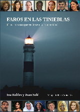 FAROS EN LAS TINIEBLAS. EL ACTIVISMO QUE REDIME LA HUMANIDA, de ROBLES, INA | portada del libro