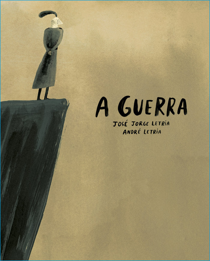 A GUERRA, de LETRIA , JOSE JORGE | portada del libro