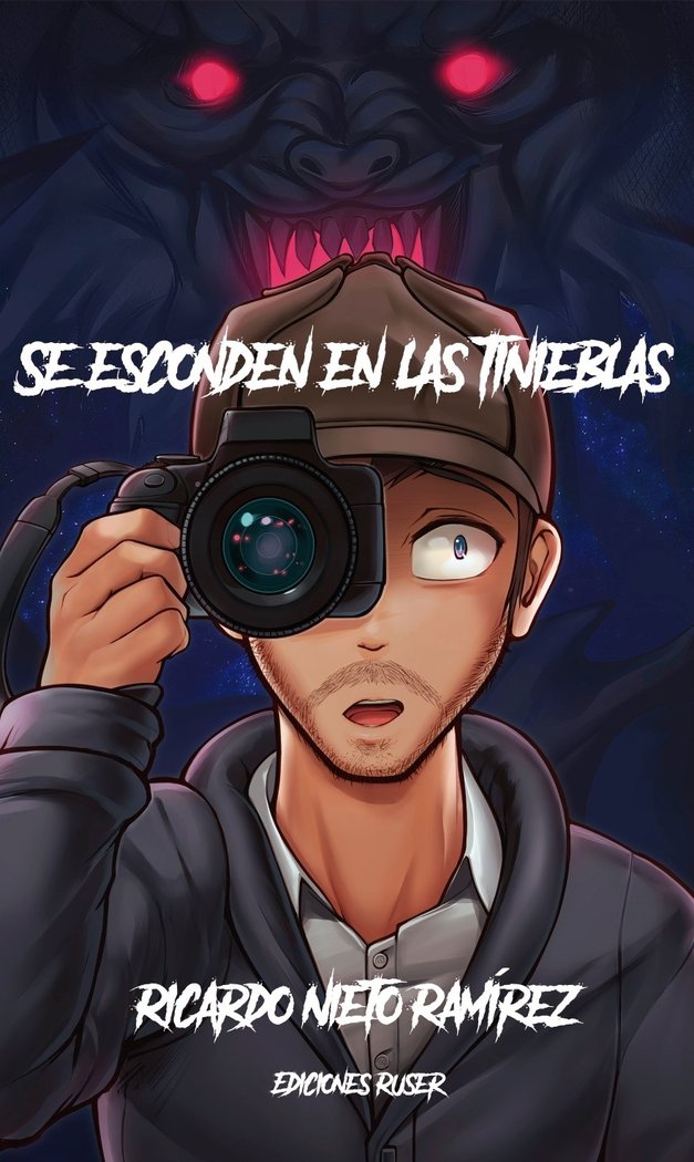 Se esconden en las tinieblas, de Nieto Ramírez, Ricardo | portada del libro