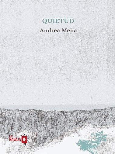 Quietud, de MEJIA | portada del libro