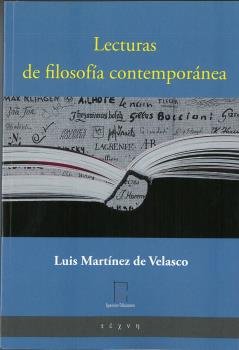 LECTURAS DE FILOSOFIA CONTEMPORANEA, de MARTINEZ DE VELASCO, LUIS | portada del libro