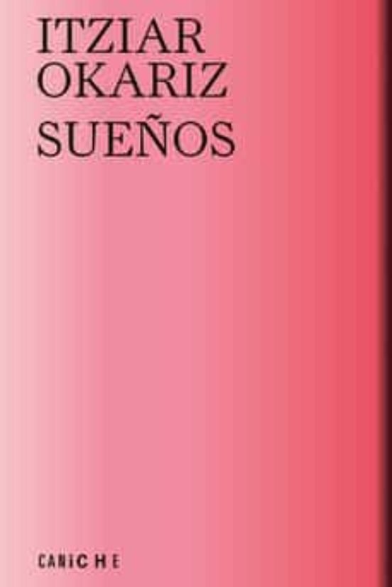 SUEÑOS, de OKARIZ, ITZIAR | portada del libro