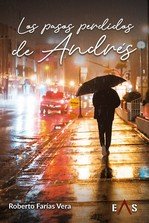 PASOS PERDIDOS DE ANDRES, LOS, de FARIA VERA, ROBERTO | portada del libro