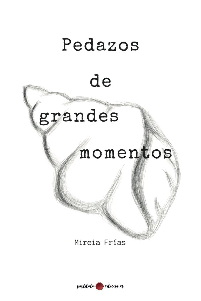 Pedazos de grandes momentos, de Frías, Mireia | portada del libro