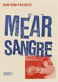 MEAR SANGRE, de PACHECO | portada del libro