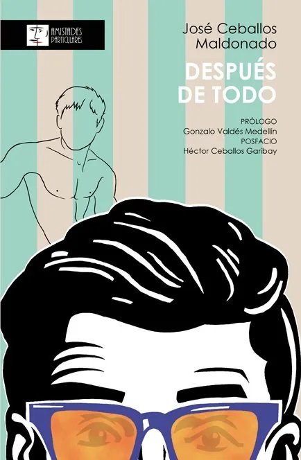 DESPUES DE TODO, de JOSE CEBALLOS MALDONADO | portada del libro