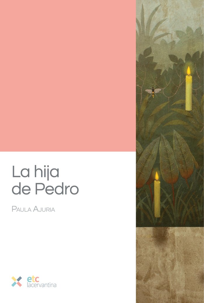 La hija de Pedro, de Ajuria, Paula | portada del libro