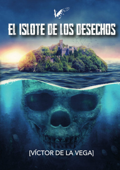 El islote de los desechos, de Víctor De La Vega | portada del libro