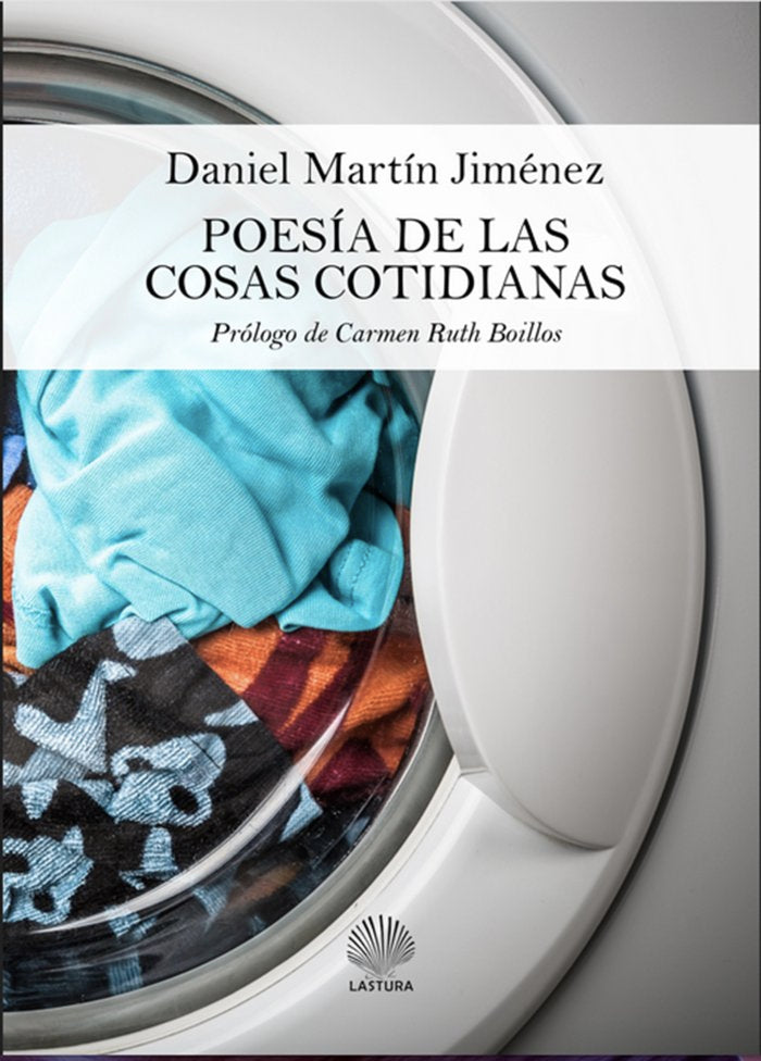 Poesía de las cosas cotidianas, de Martín Jiménez, Daniel | portada del libro