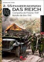 SS-PANZER-DIVISION 'DAS REICH'. CAMPAÑA DE POLONIA 1939 -, de AFIERO, MASSINILIANO | portada del libro