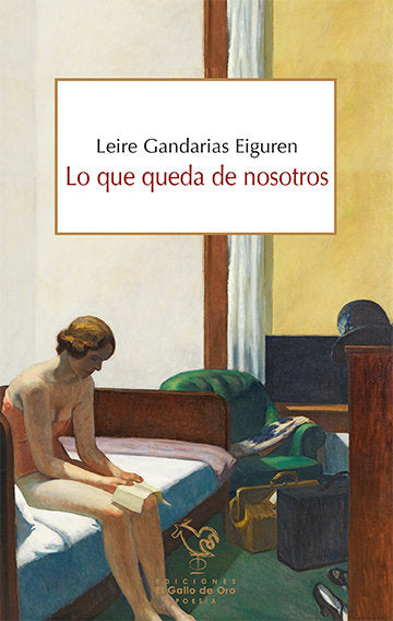 LO QUE QUEDA DE NOSOTROS, de GANDARIAS EIGUREN, LEIRE | portada del libro