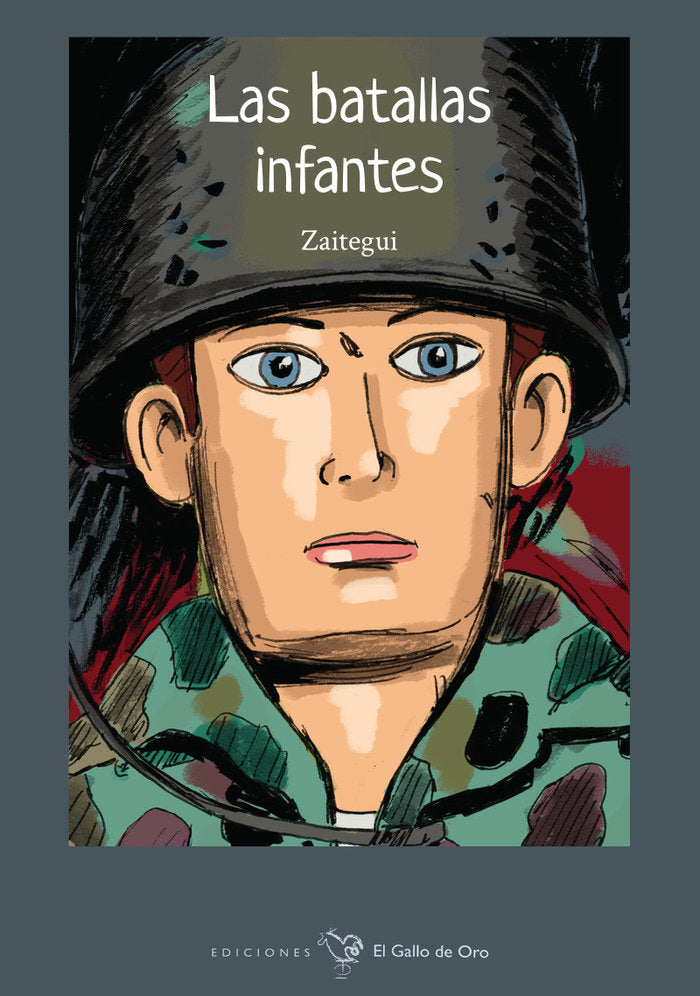 BATALLAS INFANTES,LAS, de ZAITEGUI | portada del libro