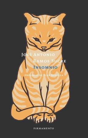 Insomnio, de RAMOS SUCRE, JOSE ANTONIO | portada del libro