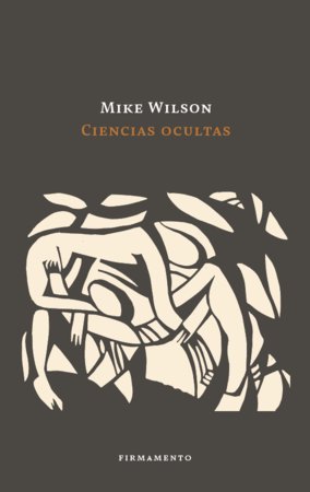 Ciencias ocultas, de WILSON, MIKE | portada del libro