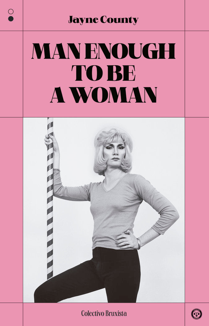 MAN ENOUGH TO BE A WOMAN, de COUNTY, JAYNE | portada del libro