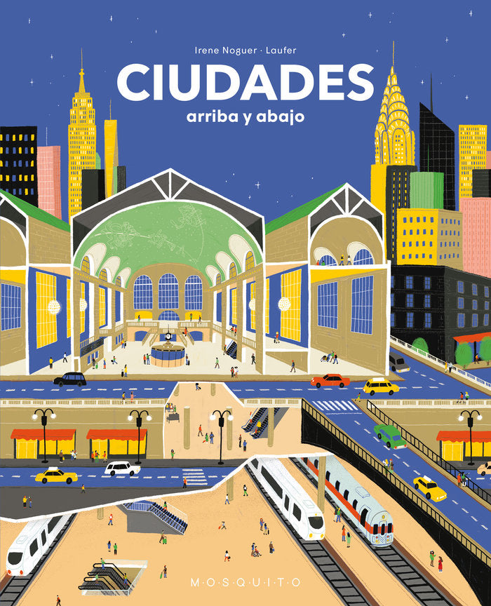 CIUDADES ARRIBA Y ABAJO, de NOGUER LAUFER,IRENE | portada del libro
