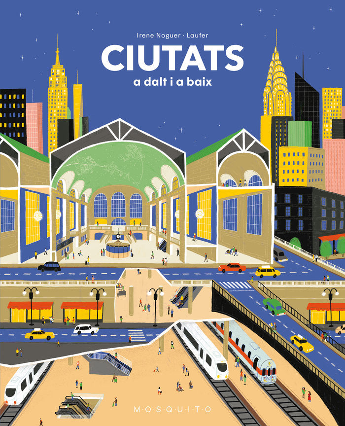 CIUTATS A DALT I A BAIX, de NOGUER . LAUFER, IRENE | portada del libro