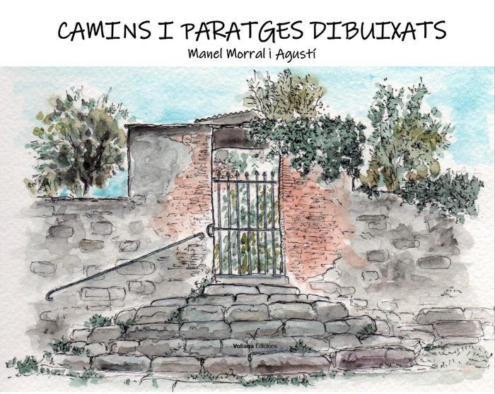 CAMINS I PARATGES DIBUIXATS, de MANUEL MORRAL | portada del libro