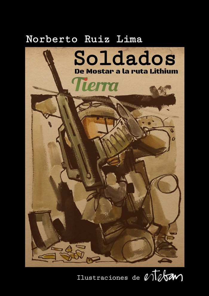 Soldados, de Ruiz Lima, Norberto | portada del libro