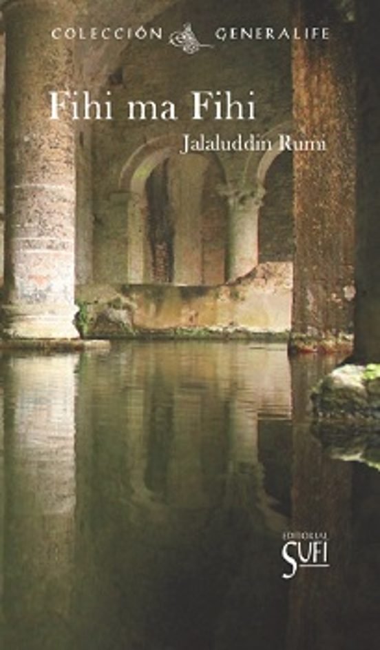 FIHI MA FIHI, de RUMI, JALALUDDIN | portada del libro