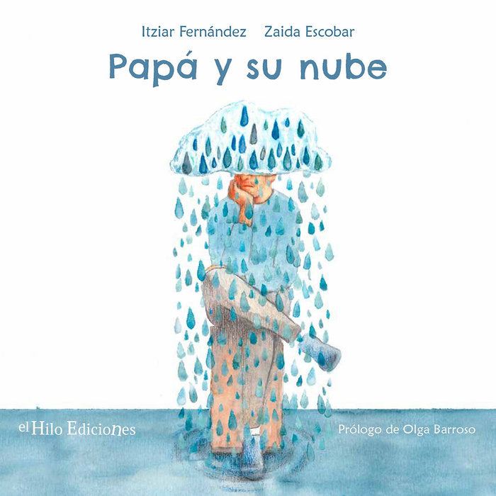 PAPA Y SU NUBE, de ITZIAR FERNANDEZ | portada del libro