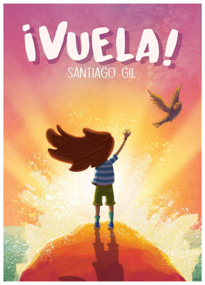 ¡Vuela!, de Gil, Santiago | portada del libro