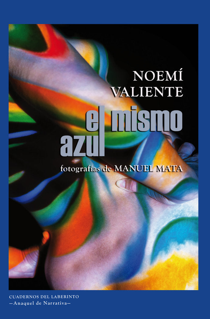 EL MISMO AZUL, de VALIENTE, NOEMI | portada del libro