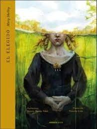 EL ELEGIDO, de SHELLEY, MARY | portada del libro