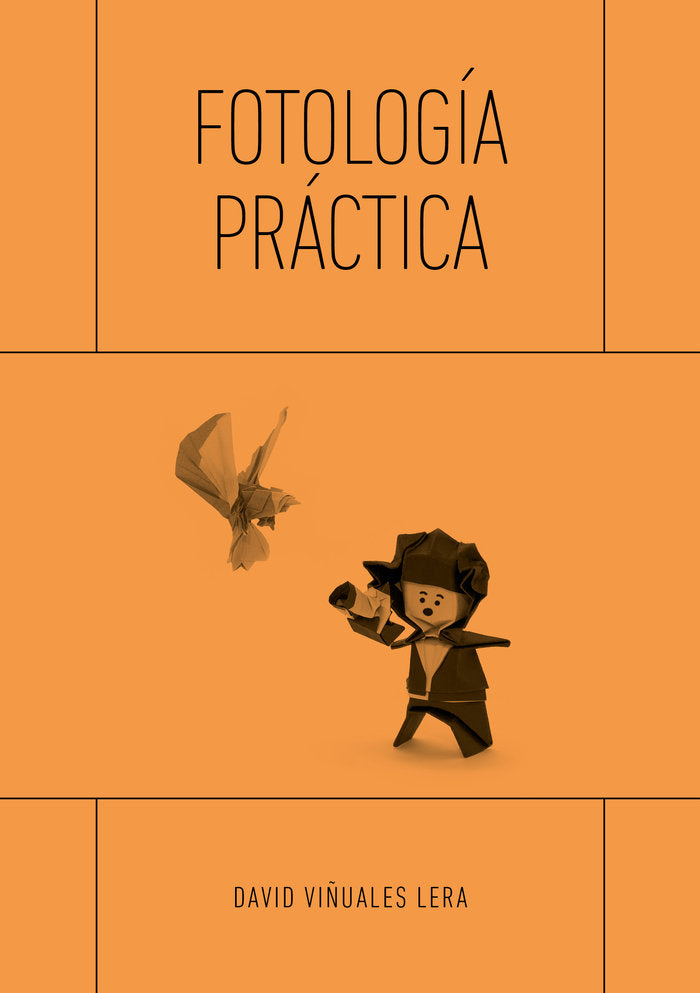 FOTOLOGIA PRACTICA, de VIÑUALES LERA | portada del libro