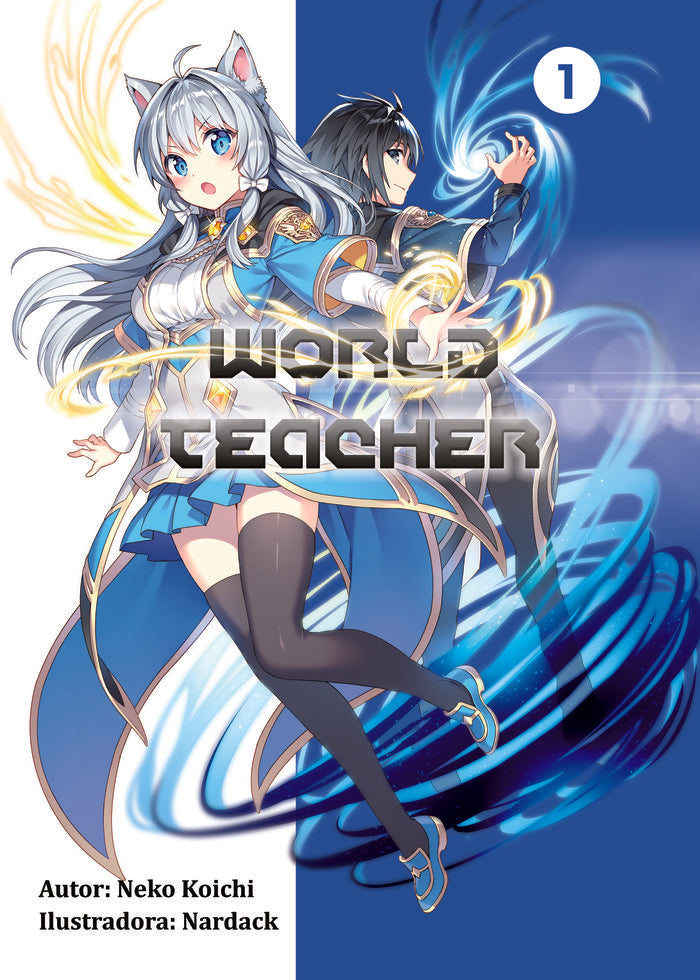 WORLD TEACHER SPECIAL AGENT IN ANOTHER WORLD, de ., Sekaiichi | portada del libro