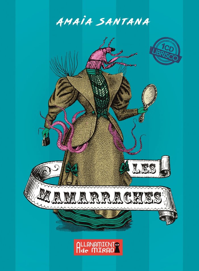 Les Mamarraches, de Santana Zorrilla, Amaia | portada del libro