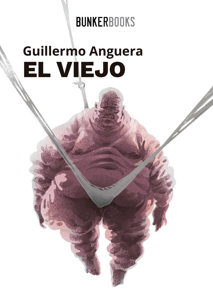 El viejo, de Anguera, Guillermo | portada del libro