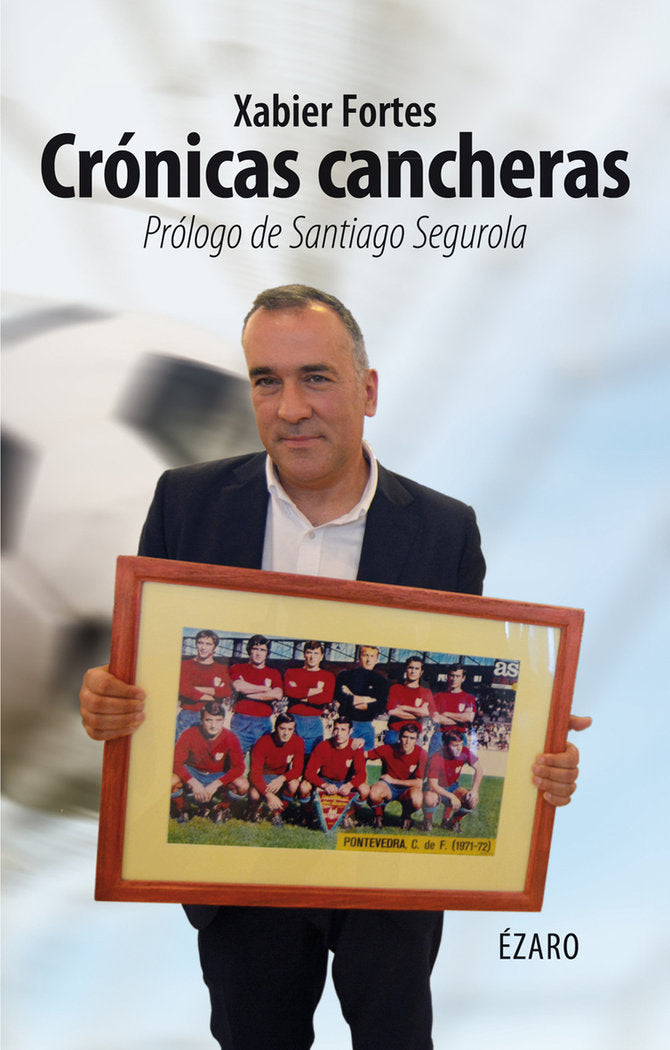 CRONICAS CANCHERAS, de FORTES, XABIER | portada del libro