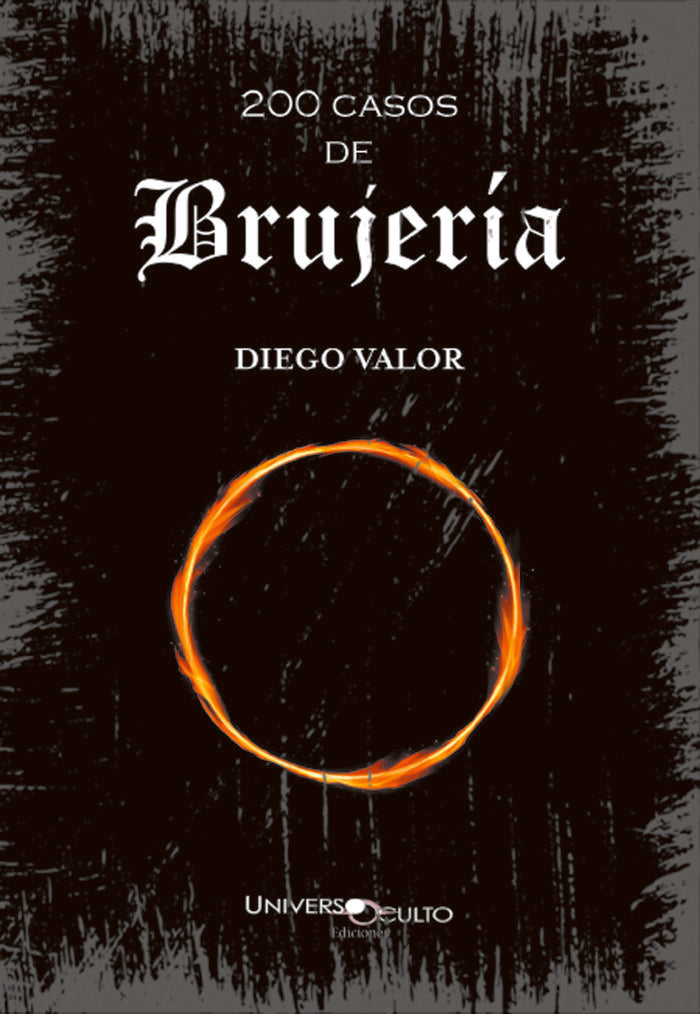 200 CASOS DE BRUJERIA, de Valor, Diego | portada del libro