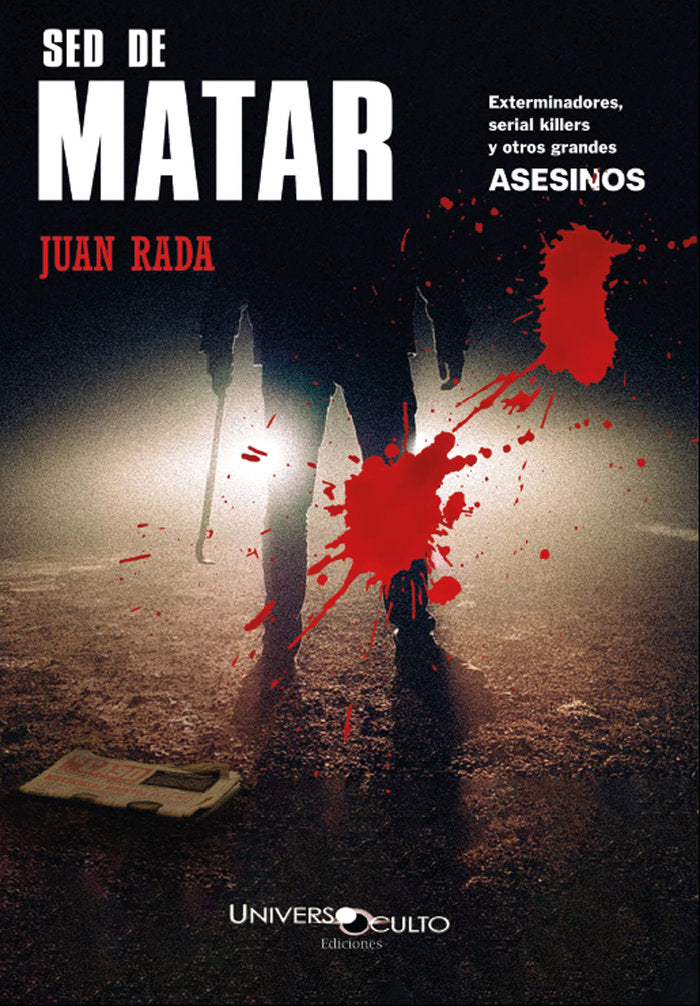 SED DE MATAR, de RADA, JUAN | portada del libro