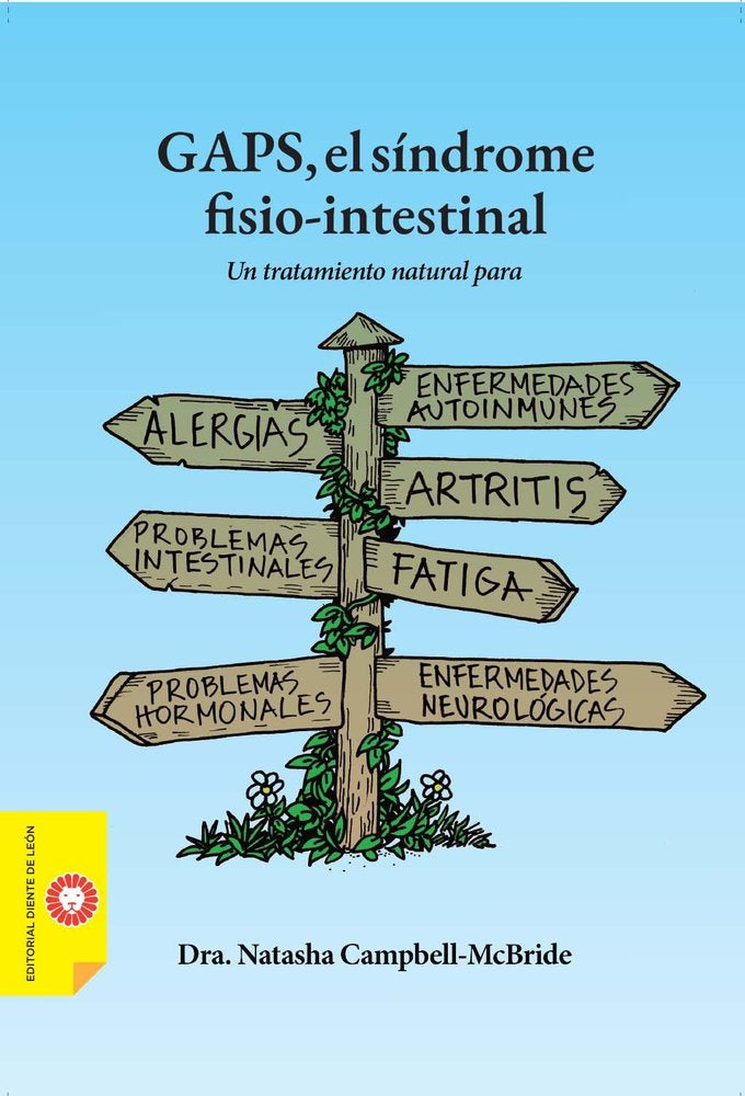 GAPS, EL SINDROME FISIO-INTESTINAL, de CAMPBELL-MCBRIDE, NATASHA | portada del libro