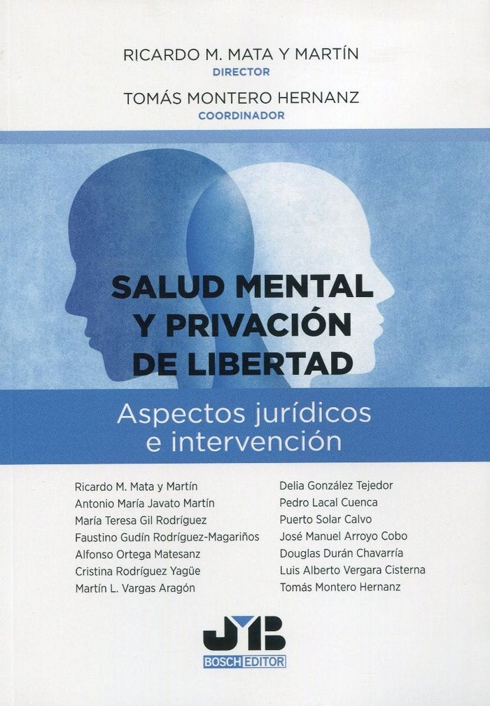 SALUD MENTAL Y PRIVACION DE LIBERTAD., de MATA Y MARTIN, RICARDO M. | portada del libro