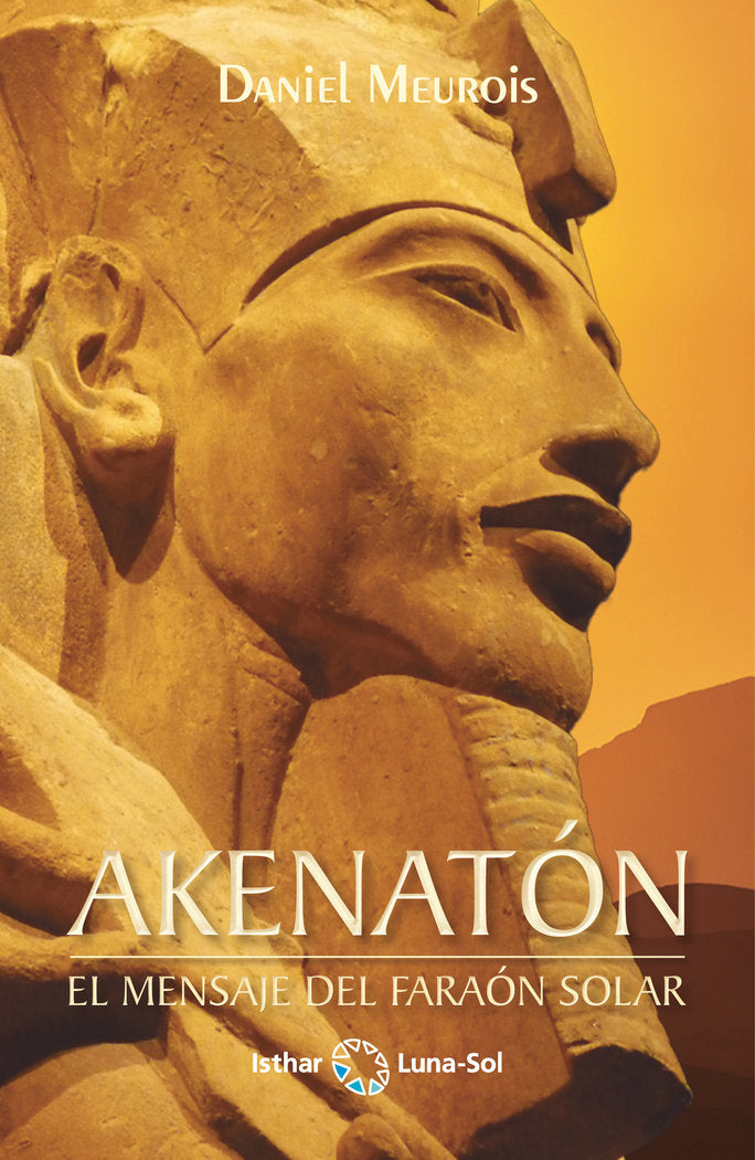 AKENATON, de MEUROIS, DANIEL | portada del libro